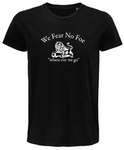 Fear No Foe Organic T Shirt